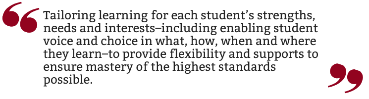 Personalized Learning, Tailoring learning for each student’s strengths