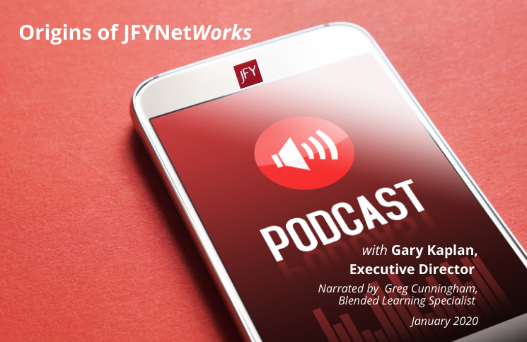 Origins of JFYNetWorks (Podcast)
