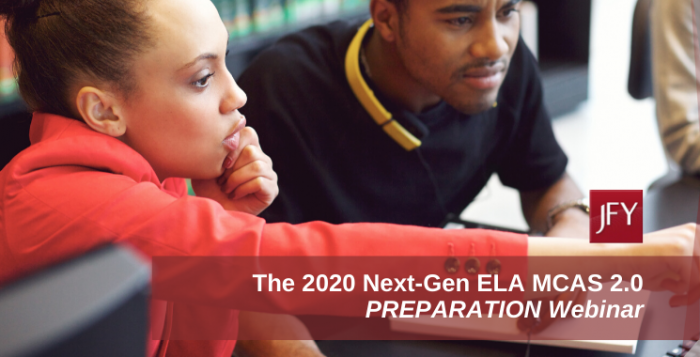 Next Generation ELA: MCAS 2.0, Testing Strategies and Review [WEBINAR]