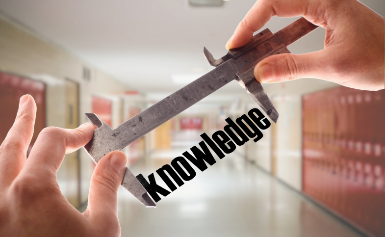 Measure for Measure, How to Assess Knowledge