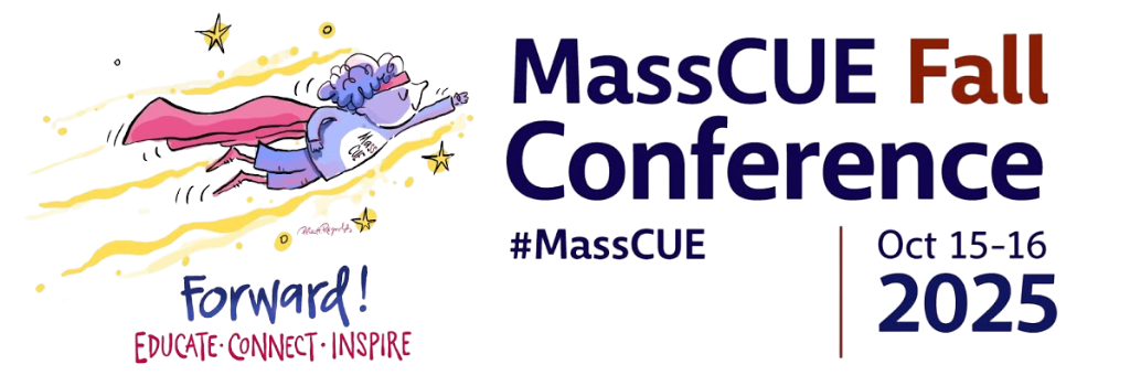 MassCUE Fall Conference