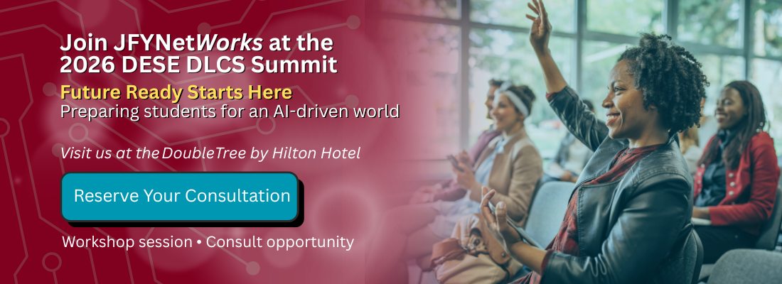 Join JFYNetWorks on May 21 at the 2026 DESE DLCS Summit