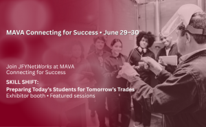 JFY at MAVA Connecting for Success June 29–30th